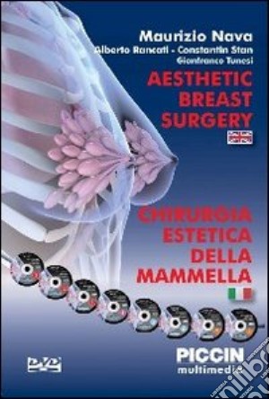 Maurizio Nava - Chirurgia Estetica Della Mammella. DVD-ROM. Ediz. Multilingue cd musicale di Nava Maurizio