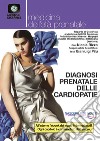 Diagnosi prenatale delle cardiopatie cd musicale di Associazione Nascere 2 Volte