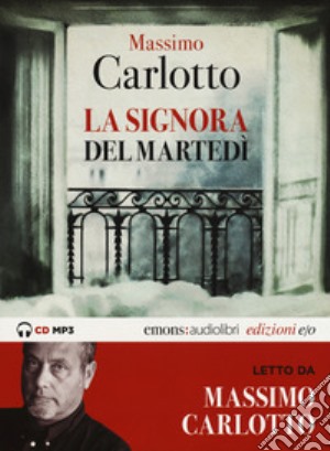La signora del martedì letto da Massimo Carlotto. Audiolibro. CD Audio formato MP3. Ediz. integrale cd musicale di Carlotto Massimo