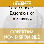 Card connect. Essentials of business statistics cd musicale di Jaggia