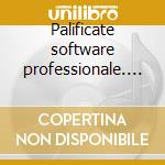 Palificate software professionale. CD-ROM. Con Libro