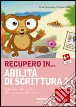 Ilaria Fortunato / Cristino Volpe - Recupero In... Abilita Di Scrittura. CD-ROM #02 cd