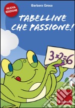Barbara Greco - Tabelline Che Passione! CD-ROM