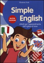 Elisabetta Scala - Simple English. Attivita Per L'apprendimento Dell'inglese Di Base. CD-ROM