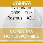 Calendario 2009 - The Rasmus - A3 Size cd