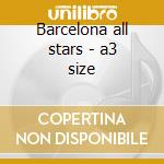 Barcelona all stars - a3 size cd