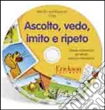 Riccardi Ripamonti Itala / Crip - Ascolto, Vedo, Imito E Ripeto. Schede Multimediali Per Attivita PrassicoArticolatorie. CDROM