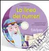 Camillo Bortolato - La Linea Dei Numeri. Aritmetica Fino Al 20 Con Il Metodo Analogico. CD-ROM cd