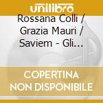 Rossana Colli / Grazia Mauri / Saviem - Gli Aglieni Nell'orto... Grafia. Attivita Ed Esercizi Integralatici. CD-ROM