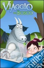 In viaggio nel bosco. Audiolibro. CD Audio cd