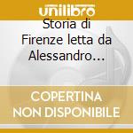 Storia di Firenze letta da Alessandro Benvenuti. Audiolibro