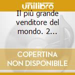 Il più grande venditore del mondo. 2 audiocassette. Audiolibro cd