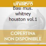 Basi mus. whitney houston vol.1 cd