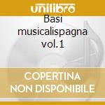 Basi musicalispagna vol.1 cd