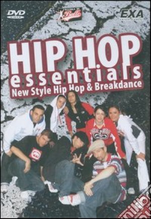Hip hop essentials. New style hip hop & breakdance. Corso di ballo. DVD-ROM cd musicale