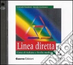 Linea diretta 2. Corso di italiano a livello medio. 2 CD Audio