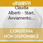 Claudia Alberti - Start. Avviamento Alla Lettura. Lettura Globale Con Il Metodo Senza Errori. CD-ROM cd