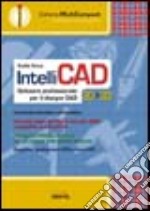 Intellicad software professionale per il disegno CAD
