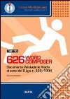 626 word composer. Valutazione rischi ai sensi del D. Lgs. 626/1994. CD-ROM cd