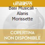 Basi Musicali - Alanis Morissette cd