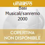 Basi Musicali/sanremo 2000 cd