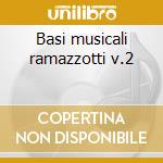 Basi musicali ramazzotti v.2 cd