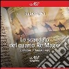 Lo scandalo del quarto Re Magio. Audiolibro. CD Audio cd