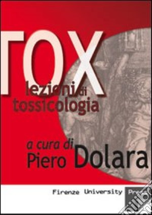 Tox. Lezioni di tossicologia. CD-ROM cd musicale di Dolara P. (cur.)