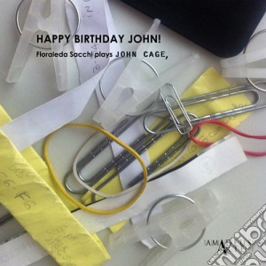 Cage / Sacchi - Happy Birthday John cd musicale di Cage / Sacchi