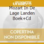 Mozart In De Lage Landen Boek+Cd cd