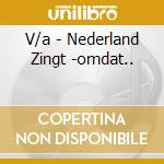 V/a - Nederland Zingt -omdat.. cd