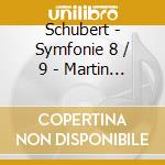 Schubert - Symfonie 8 / 9 - Martin Sieghart cd