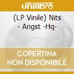 (LP Vinile) Nits - Angst -Hq- vinile