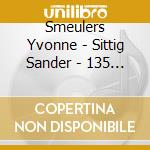 Smeulers Yvonne - Sittig Sander - 135 Years Of Czech Composers (2 Sacd) cd