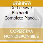 De Leeuw / Eckhardt - Complete Piano Solo Works cd