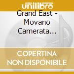 Grand East - Movano Camerata -Digi- cd
