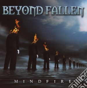 Beyond Fallen - Mindfire cd musicale di Beyond Fallen
