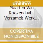 Maarten Van Roozendaal - Verzamelt Werk (2 Cd) cd