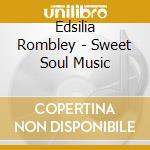 Edsilia Rombley - Sweet Soul Music cd