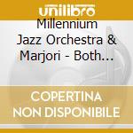 Millennium Jazz Orchestra & Marjori - Both Sides Now cd