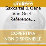 Saxkartel & Oene Van Geel - Reference Points Of View cd