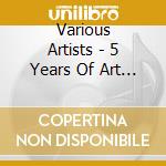 Various Artists - 5 Years Of Art Performance Production cd