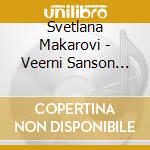 Svetlana Makarovi - Veerni Sanson (Cdbook) cd