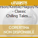 Anderson/Keeble/Hagon/Harper - Classic Chilling Tales Vol.3 cd