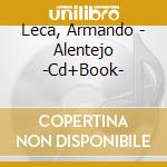 Leca, Armando - Alentejo -Cd+Book- cd