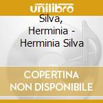 Silva, Herminia - Herminia Silva cd