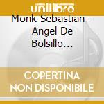 Monk Sebastian - Angel De Bolsillo (Cd+Libro) cd