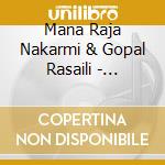 Mana Raja Nakarmi & Gopal Rasaili - Rhythmic Fusion cd