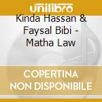 Kinda Hassan & Faysal Bibi - Matha Law cd