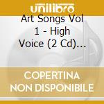 Art Songs Vol 1 - High Voice (2 Cd) / Various cd
